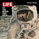 LIFE Magazine - January 1, 1969 Life Special Edition To the Moon and Back