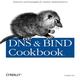 DNS & BIND Cookbook