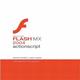 Macromedia Flash MX 2004 ActionScript: Training from the Source