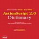 Macromedia Flash MX 2004 ActionScript 2.0 Dictionary