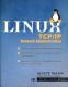 Linux TCP/IP Network Administration