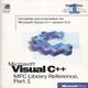 Microsoft Visual C MFC Library Reference, Part 1 - Complete Documentation for Microsoft Visual C++ version 5.0