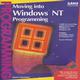 Moving into Windows NT Programming Make the Smoothest transition to Windows NT Paperback