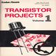 Transistor Projects Volume 1 All You Need To Know about Transistors Radio Shack Paperback