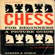 Picture Guide to Beginner's Chess