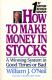 How to Make Money In Stocks - A Winning System In Good Times or Bad