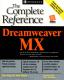 Dreamweaver MX - The Complete Reference