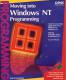 Moving Into Windows NT Programming