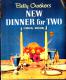 Betty Crocker's New Dinner For Two Cookbook