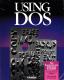 Using MS DOS 3.x and MS DOS 4, Reference Book by Que Corporation, Tandy