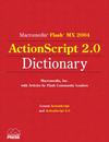 shopbestlove: Macromedia Flash MX 2004 ActionScript 2.0 Dictionary