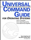 shopbestlove: Universal Command Guide: For Operating Systems Every Command and Every Option Described and Cross-Referenced Hardcover