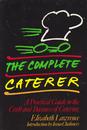 shopbestlove: The Complete Caterer - A Practical Guide to the Craft and Business of Catering
