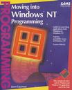 shopbestlove: Moving into Windows NT Programming Make the Smoothest transition to Windows NT Paperback