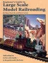 shopbestlove: Beginner's Guide To Large Scale Model Railroading