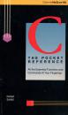 shopbestlove: C The Pocket Reference - All The Essential Functions And Commands At Your Fingertips