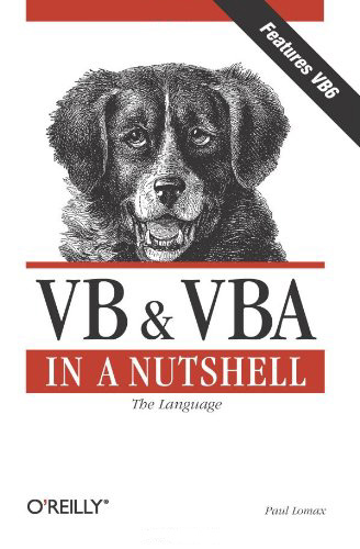 VB & VBA in a Nutshell: The Language (In a Nutshell (O'Reilly)) - Paul Lomax - First Edition - 1998 - Paperback - OReilly