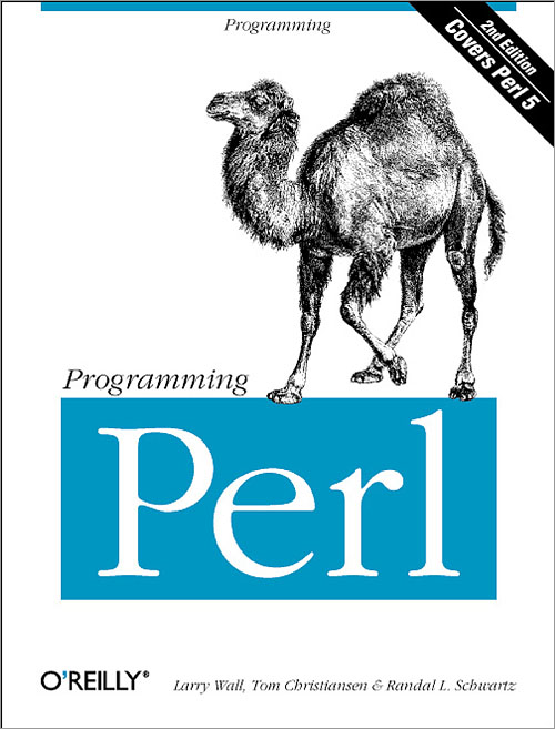 Programming Perl  - Larry Wall / Tom Christiansen / Randal L. Schwartz - 2nd Edition - 1996 - Paperback - OReilly