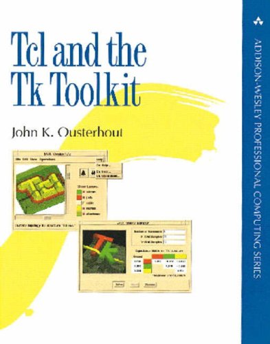 Tcl and the Tk Toolkit - John K. Ousterhout - 1994 - Paperback - Addision Wesley