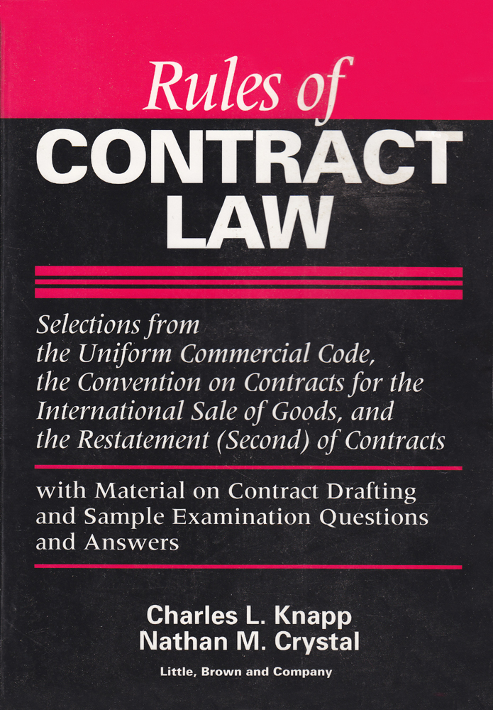 Rules of Contract Law - Charles L. Knapp ^ Nathan M. Crystal - 1993 - Paperback - Little, Brown And Company