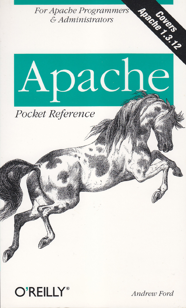 Apache A Pocket Reference - Andrew Ford - First - 2000 - Paperback - O'reilly