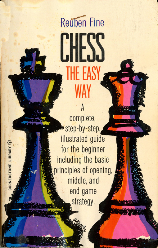 Chess the Easy Way - paperback - 1942 - Reuben Fine - 1942 - Paperback