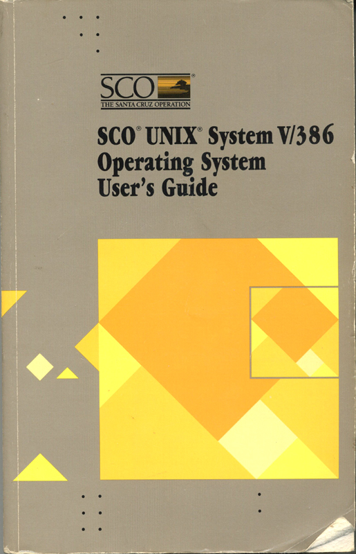 SCO Unix System V/386 Operating System User's Guide  - SCO - 1989 - Paperback - SCO