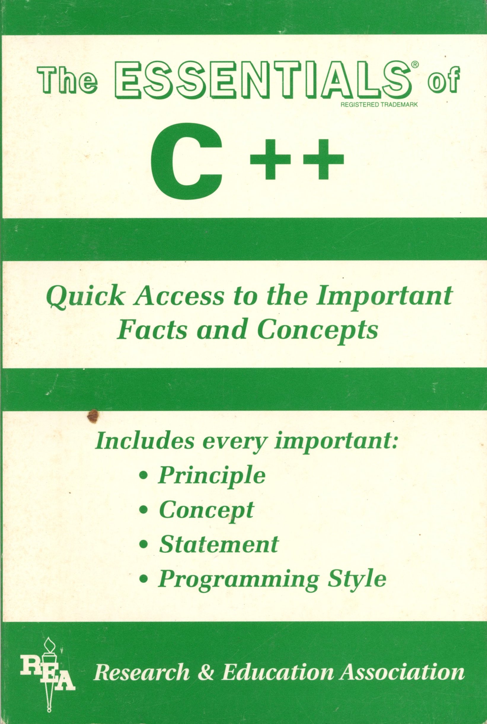 The Essentials of C++ - Quick Access to the Important Facts and Concepts - David Hunter, PH.D. - 1996 - Paperback - Research Education Association