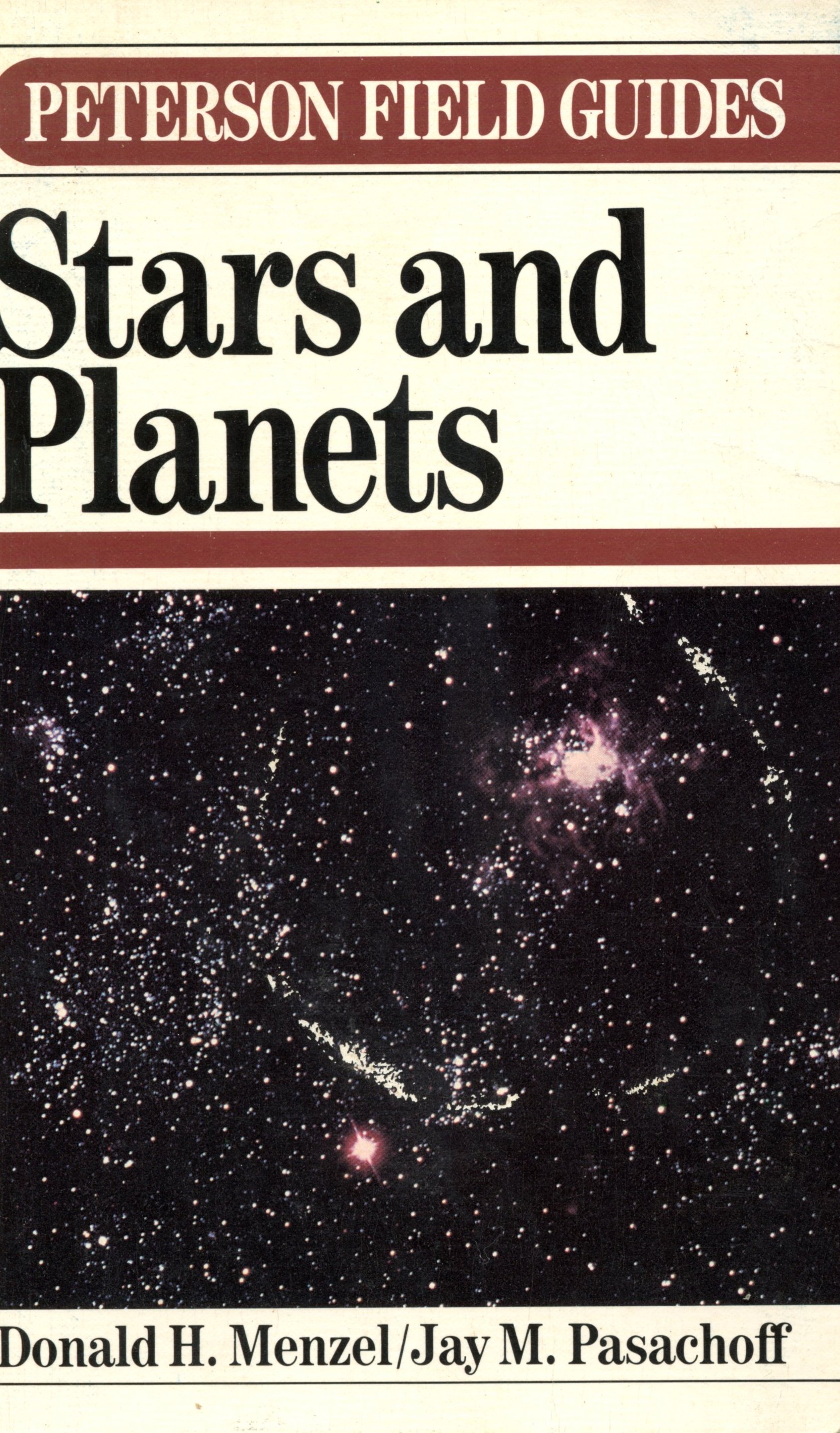 Stars and Planets  - Donald H. Menzel / Jay M. Pasachoff - 1983 - Paperback - Houghton Mifflin