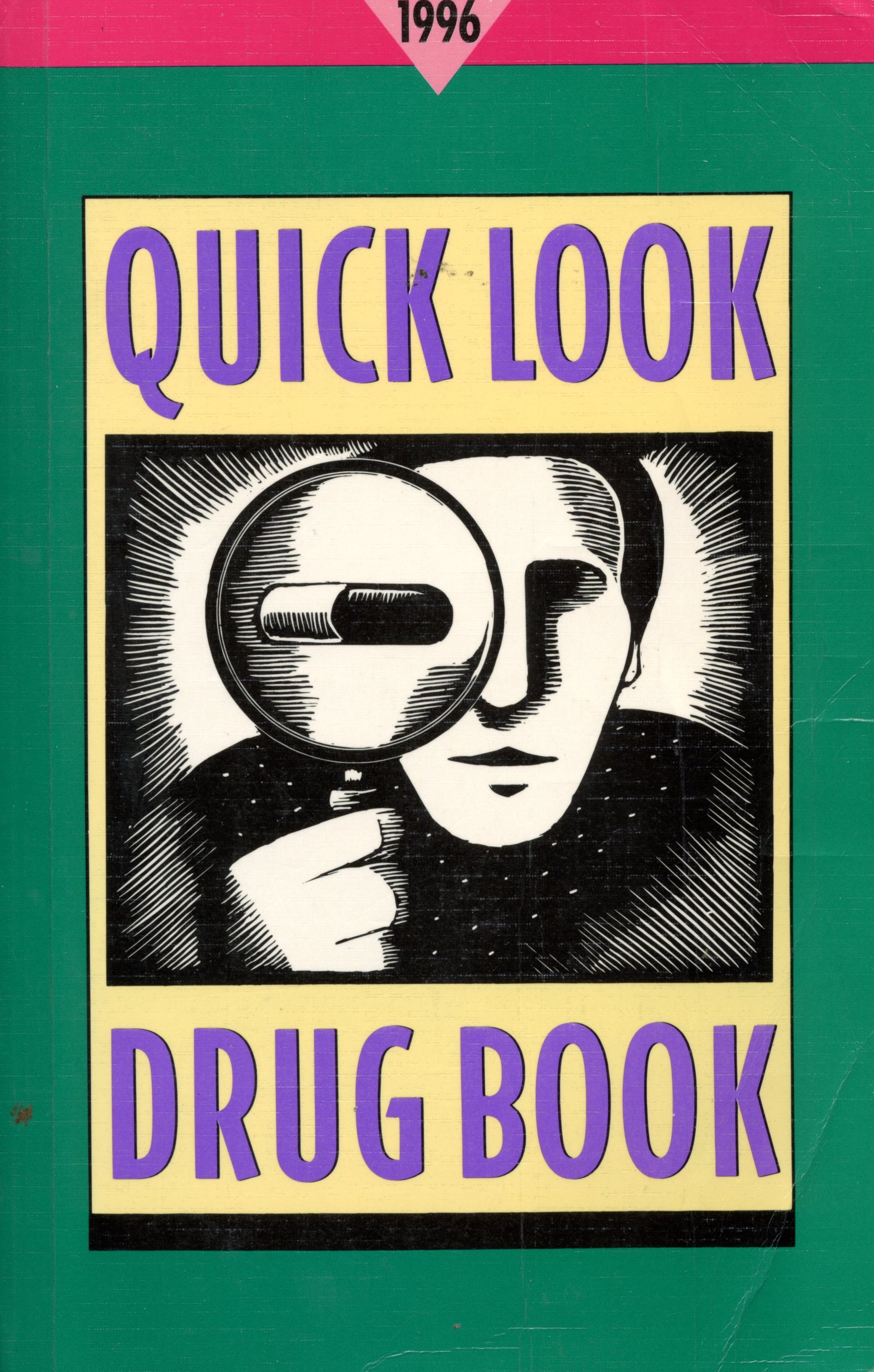 Quick Look Drug Book  - Lexi-Comp Inc. - 1996 - Paperback - Williams & Wilkins