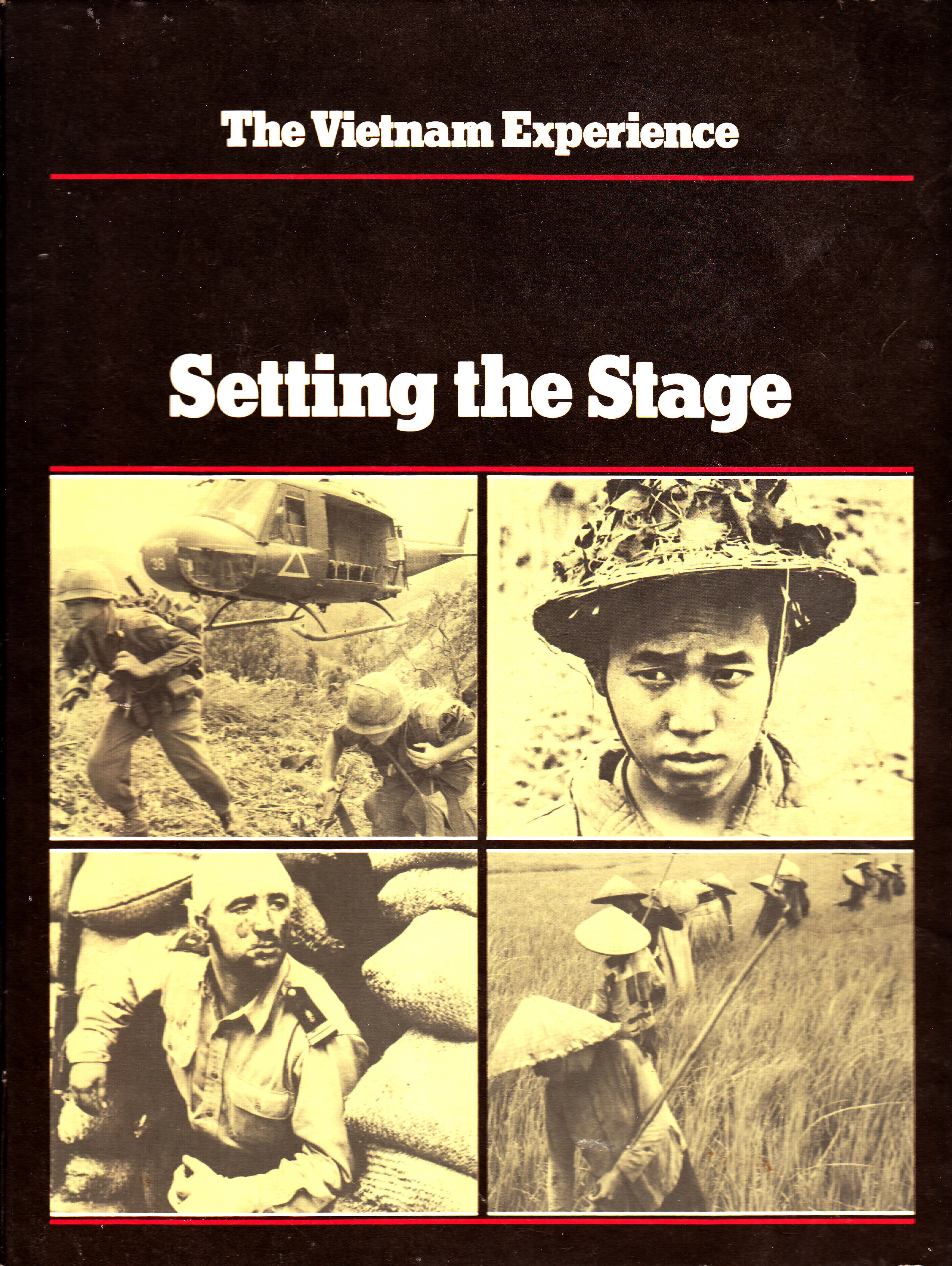 Setting the Stage (The Vietnam Experience) Hardcover