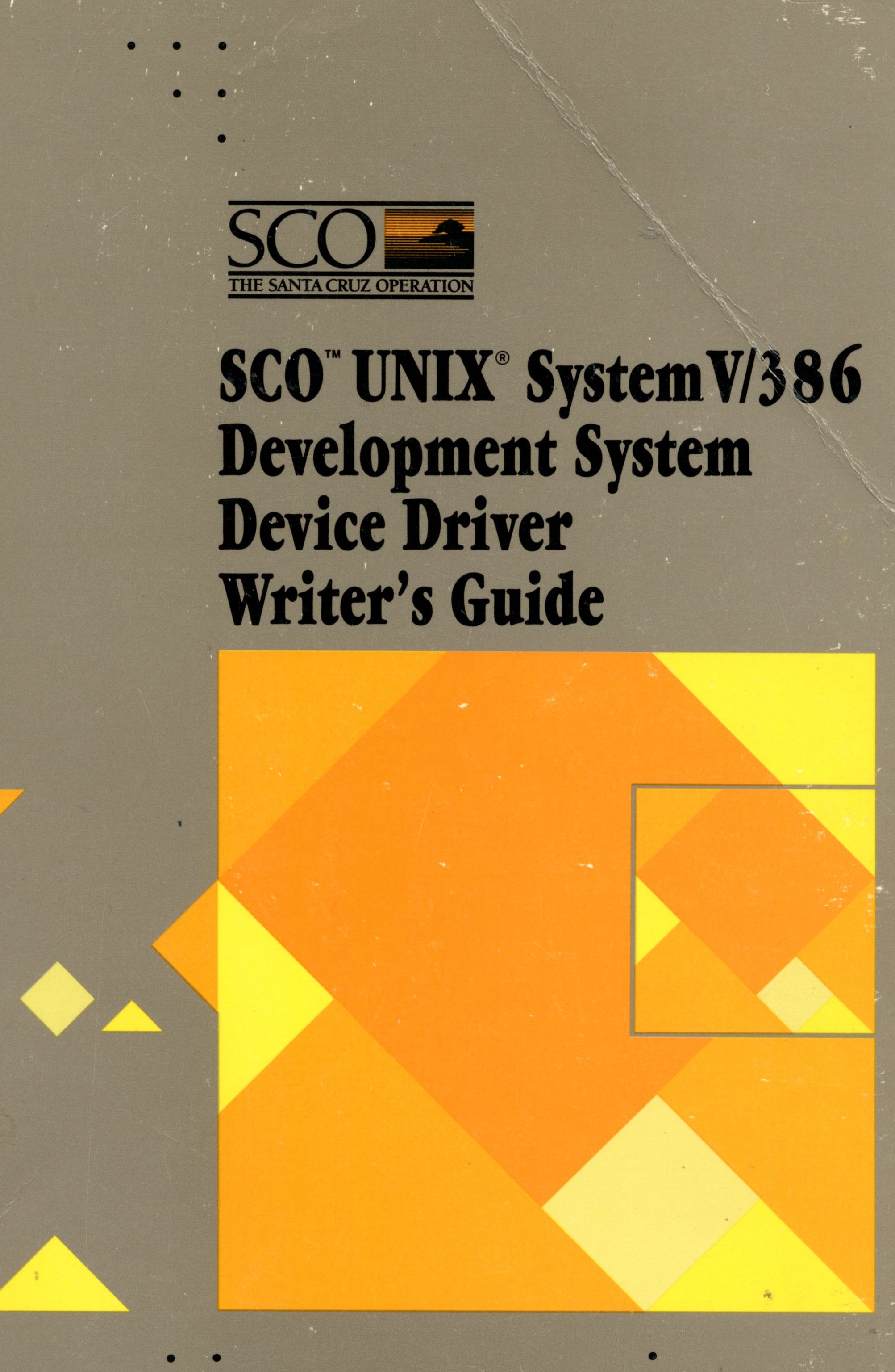 SCO Unix System V/386 Development System Device Driver Writer's Guide  - SCO - 1989 - Paperback - SCO