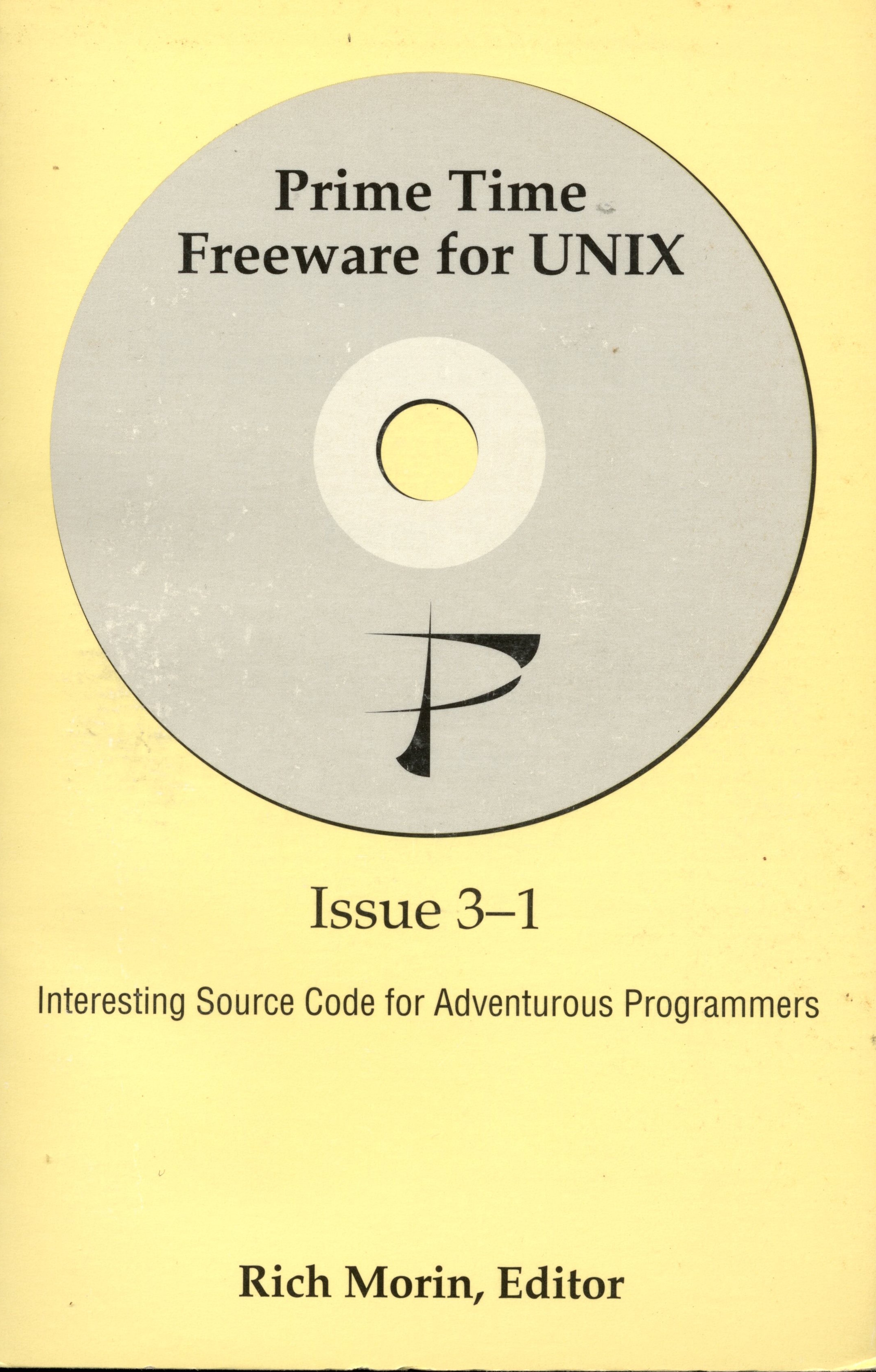 Prime Time Freeware for Unix, Interesting Source Code for Adventurous Programmers 2 CD ROM - Rich Morin - 1994 - Paperback - Prime Time